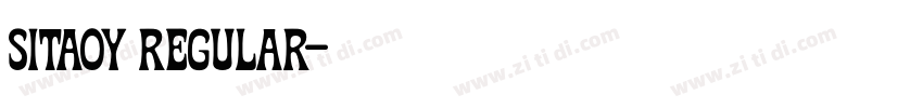 Sitaoy Regular字体转换 Sitaoy Regular字体转换